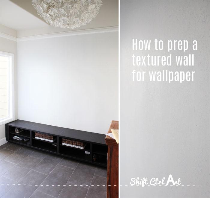 How to prep a textured wall for wallpaper